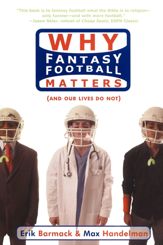 Why Fantasy Football Matters - 1 Aug 2006