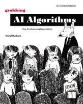 Grokking AI Algorithms, Second Edition - 21 Apr 2026