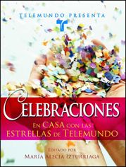 Telemundo Presenta: Celebraciones - 6 Nov 2007