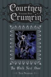 Courtney Crumrin Vol. 5: The Witch Next Door - 28 May 2014