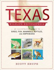 Texas Wildlife Encyclopedia - 10 Dec 2024