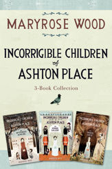 Incorrigible Children of Ashton Place 3-Book Collection - 2 Dec 2014