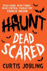 Haunt: Dead Scared - 5 Jun 2014
