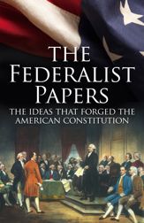 The Federalist Papers - 30 Jul 2016
