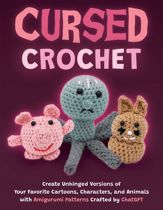 Cursed Crochet - 4 Jun 2024