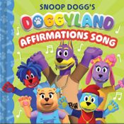 Snoop Dogg's Doggyland: Affirmations Song (A Snoop Dogg Doggyland Cased Board Book for Kids) - 24 Feb 2026