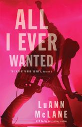 All I Ever Wanted - 24 Jul 2017