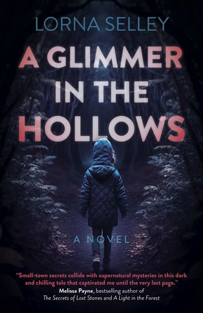 A Glimmer in the Hollows