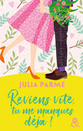Reviens vite, tu me manques déjà ! - 4 Aug 2021