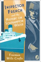 Inspector French and the Mystery on Southampton Water - 3 Sep 2020