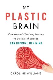 My Plastic Brain - 13 Mar 2018