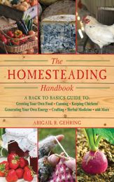 The Homesteading Handbook - 25 May 2011
