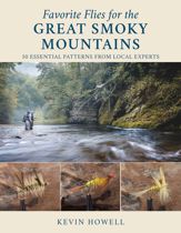 Favorite Flies for the Great Smoky Mountains - 15 Nov 2022