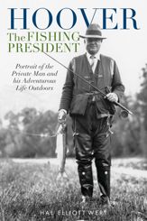Hoover the Fishing President - 24 Feb 2020