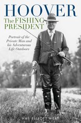 Hoover the Fishing President - 24 Feb 2020