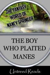 The Boy Who Plaited Manes - 14 Apr 2012