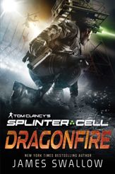 Tom Clancy's Splinter Cell: Dragonfire - 24 Jan 2023