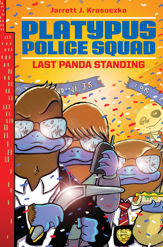 Platypus Police Squad: Last Panda Standing - 5 May 2015