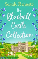 The Bluebell Castle Collection - 17 Jun 2020