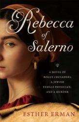 Rebecca of Salerno - 2 Aug 2022