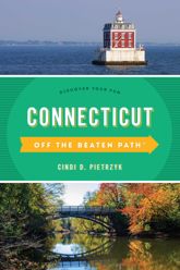 Connecticut Off the Beaten Path® - 1 Apr 2019