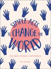 Simple Acts to Change the World - 16 Oct 2018