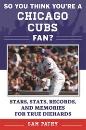 So You Think You're a Chicago Cubs Fan? - 11 Apr 2017