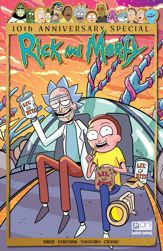 Rick and Morty 10th Anniversary Special #1 - 10 Jul 2024