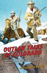 Outlaw Tales of Colorado - 18 Sep 2012