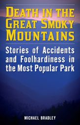 Death in the Great Smoky Mountains - 1 May 2016