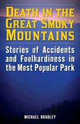Death in the Great Smoky Mountains - 1 May 2016
