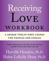 Receiving Love Workbook - 9 May 2006