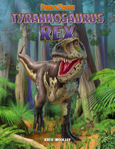DinoZone: Tyrannosaurus Rex - 31 Jul 2020