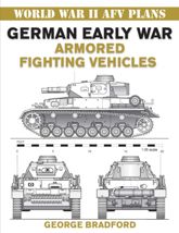 German Early War Armored Fighting Vehicles - 7 Feb 2007