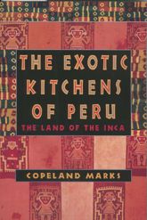 The Exotic Kitchens of Peru - 25 Jul 2001