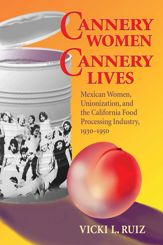 Cannery Women, Cannery Lives - 1 Aug 1987