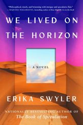 We Lived on the Horizon - 14 Jan 2025