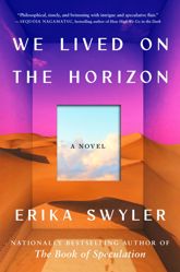 We Lived on the Horizon - 14 Jan 2025