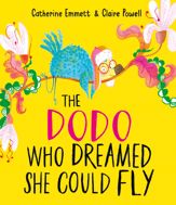 The Dodo Who Dreamed She Could Fly - 31 Aug 2023