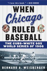 When Chicago Ruled Baseball - 13 Mar 2012