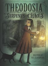 Theodosia and the Serpents of Chaos - 5 May 2008