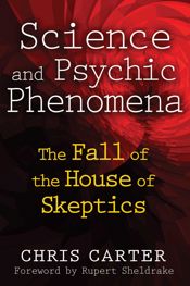 Science and Psychic Phenomena - 22 Feb 2012