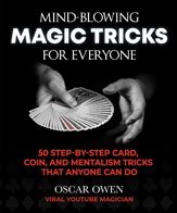 Mind-Blowing Magic Tricks for Everyone - 30 Nov 2021