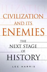 Civilization and Its Enemies - 11 Mar 2004