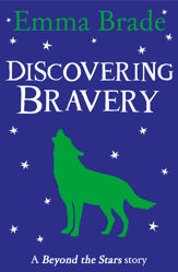 Discovering Bravery - 9 Oct 2014