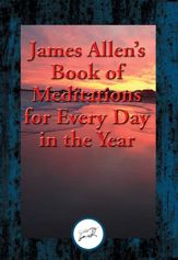 James Allen's Book of Meditations for Every Day in the Year - 14 Aug 2016