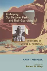 Reshaping Our National Parks and Their Guardians - 15 Apr 2012