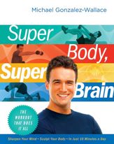 Super Body, Super Brain - 28 Dec 2010