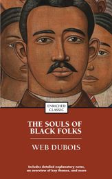 The Souls of Black Folk - 17 Jul 2014