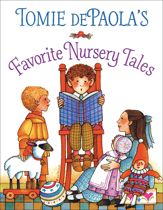 Tomie dePaola's Favorite Nursery Tales - 1 Mar 2022